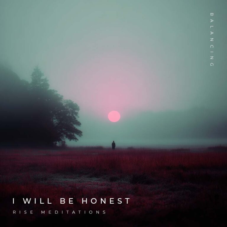 I-will-be-honest-cover-art-Rise-Meditations